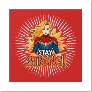 STAY STRONG ! Posters and Art